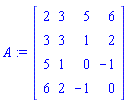 A := Matrix(4, 4, {(1, 1) = 2, (1, 2) = 3, (1, 3) = 5, (1, 4) = 6, (2, 2) = 3, (2, 3) = 1, (2, 4) = 2, (3, 3) = 0, (3, 4) = -1, (4, 4) = 0}, storage = triangular[upper], shape = [symmetric])
