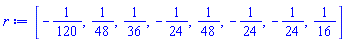 [-1/120, 1/48, 1/36, -1/24, 1/48, -1/24, -1/24, 1/16]