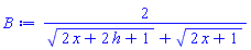 2/((2*x+2*h+1)^(1/2)+(2*x+1)^(1/2))