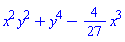 x^2*y^2+y^4-(4/27)*x^3