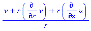 (v+r*(diff(v, r))+r*(diff(u, z)))/r