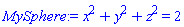 x^2+y^2+z^2 = 2
