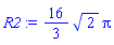 (16/3)*2^(1/2)*Pi