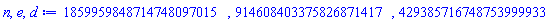 1859959848714748097015, 914608403375826871417, 429385716748753999933