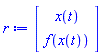 Vector(2, {(1) = x(t), (2) = f(x(t))})