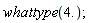 whattype(4.)