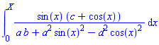 int(sin(x)*(c+cos(x))/(a*b+a^2*sin(x)^2-d^2*cos(x)^2), x = 0 .. X)