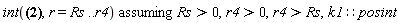 `assuming`([int(ln(r)*sin(k1*Pi*(ln(Rs)-ln(r))/(-ln(r4)+ln(Rs)))/r, r = Rs .. r4)], [Rs > 0, r4 > 0, r4 > Rs, k1::posint])