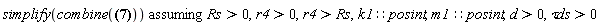 `assuming`([simplify(combine(d*(2*ln(Rs)^2*sin((1/2)*k1*Pi)*cos((1/2)*k1*Pi)*m1*`&tau;ds`-4*ln(Rs)*ln(r4)*sin((1/2)*k1*Pi)*cos((1/2)*k1*Pi)*m1*`&tau;ds`+2*ln(r4)^2*sin((1/2)*k1*Pi)*cos((1/2)*k1*Pi)*m1*`&tau;ds`+2*ln(Rs)*cos((1/2)*k1*Pi)^2*d*k1-2*ln(r4)*cos((1/2)*k1*Pi)^2*d*k1-ln(Rs)*d*k1+ln(r4)*d*k1-r4^(-m1*Pi*`&tau;ds`/d)*Rs^(m1*Pi*`&tau;ds`/d)*d*k1*ln(Rs)+r4^(-m1*Pi*`&tau;ds`/d)*Rs^(m1*Pi*`&tau;ds`/d)*d*k1*ln(r4))/(Pi*(ln(Rs)^2*m1^2*`&tau;ds`^2-2*ln(r4)*m1^2*`&tau;ds`^2*ln(Rs)+ln(r4)^2*m1^2*`&tau;ds`^2+d^2*k1^2))))], [Rs > 0, r4 > 0, r4 > Rs, k1::posint, m1::posint, d > 0, `&tau;ds` > 0])
