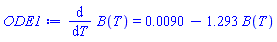 diff(B(T), T) = 0.90e-2-1.293*B(T)