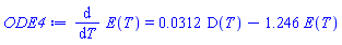 diff(E(T), T) = 0.312e-1*D(T)-1.246*E(T)