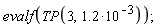 evalf(TP(3, 1.2*10^(-3)))