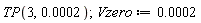 TP(3, 0.2e-3); Vzero := 0.2e-3