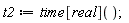 t2 := time[real]()