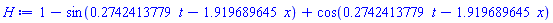 1-sin(.2742413779*t-1.919689645*x)+cos(.2742413779*t-1.919689645*x)