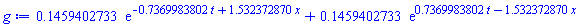 .1459402733*exp(-.7369983802*t+1.532372870*x)+.1459402733*exp(.7369983802*t-1.532372870*x)