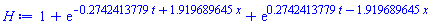 1+exp(-.2742413779*t+1.919689645*x)+exp(.2742413779*t-1.919689645*x)