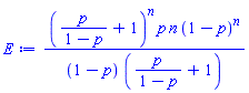 (p/(1-p)+1)^n*p*n*(1-p)^n/((1-p)*(p/(1-p)+1))