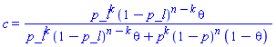 c = p_l^k*(1-p_l)^(n-k)*theta/(p_l^k*(1-p_l)^(n-k)*theta+p^k*(1-p)^n*(1-theta))