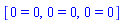 [0 = 0, 0 = 0, 0 = 0]