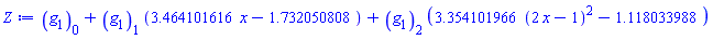 g[1][0]+g[1][1]*(3.464101616*x-1.732050808)+g[1][2]*(3.354101966*(2*x-1)^2-1.118033988)