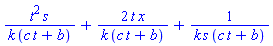 t^2*s/(k*(c*t+b))+2*t*x/(k*(c*t+b))+1/(k*s*(c*t+b))