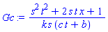 (s^2*t^2+2*s*t*x+1)/(k*s*(c*t+b))