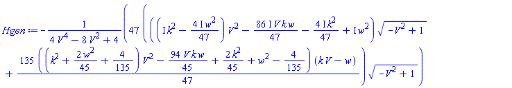 -47*(((I*k^2-((4/47)*I)*w^2)*V^2-((86/47)*I)*V*k*w-((4/47)*I)*k^2+I*w^2)*(-V^2+1)^(1/2)+(135/47)*((k^2+(2/45)*w^2+4/135)*V^2-(94/45)*V*k*w+(2/45)*k^2+w^2-4/135)*(V*k-w))*(-V^2+1)^(1/2)/(4*V^4-8*V^2+4)