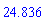 24.836