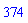 374