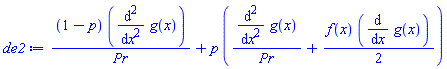 (1-p)*(diff(diff(g(x), x), x))/Pr+p*((diff(diff(g(x), x), x))/Pr+(1/2)*f(x)*(diff(g(x), x)))