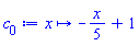 proc (x) options operator, arrow; -(1/5)*x+1 end proc