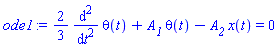 (2/3)*(diff(diff(theta(t), t), t))+A__1*theta(t)-A__2*x(t) = 0