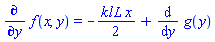 diff(f(x, y), y) = -(1/2)*kl*L*x+diff(g(y), y)