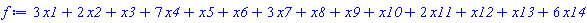 3*x1+2*x2+x3+7*x4+x5+x6+3*x7+x8+x9+x10+2*x11+x12+x13+6*x14