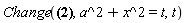 Change(Int(ln(a^2+x^2)/(a^2+x^2)^n, x = 0 .. infinity), a^2+x^2 = t, t)
