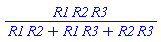 R1*R2*R3/(R1*R2+R1*R3+R2*R3)