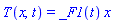 T(x, t) = _F1(t)*x