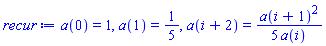a(0) = 1, a(1) = 1/5, a(i+2) = (1/5)*a(i+1)^2/a(i)