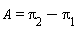 A = `&pi;__2`-`&pi;__1`