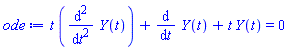 t*(diff(diff(Y(t), t), t))+diff(Y(t), t)+t*Y(t) = 0