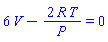 6*V-2*R*T/P = 0