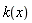 k(x)