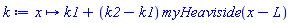 proc (x) options operator, arrow; k1+(k2-k1)*myHeaviside(x-L) end proc