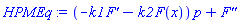 (-k1*(diff(F(x), x))-k2*F(x))*p+diff(diff(F(x), x), x)