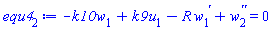 -k10*w[1](x)+k9*u[1](x)-R*(diff(w[1](x), x))+diff(diff(w[2](x), x), x) = 0