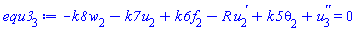 -k8*w[2](x)-k7*u[2](x)+k6*f[2](x)-R*(diff(u[2](x), x))+k5*theta[2](x)+diff(diff(u[3](x), x), x) = 0