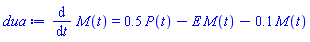 diff(M(t), t) = .5*P(t)-E*M(t)-.1*M(t)
