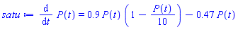 diff(P(t), t) = .9*P(t)*(1-(1/10)*P(t))-.47*P(t)