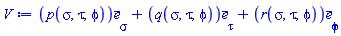 Vector(3, {(1) = p(sigma, tau, phi), (2) = q(sigma, tau, phi), (3) = r(sigma, tau, phi)})